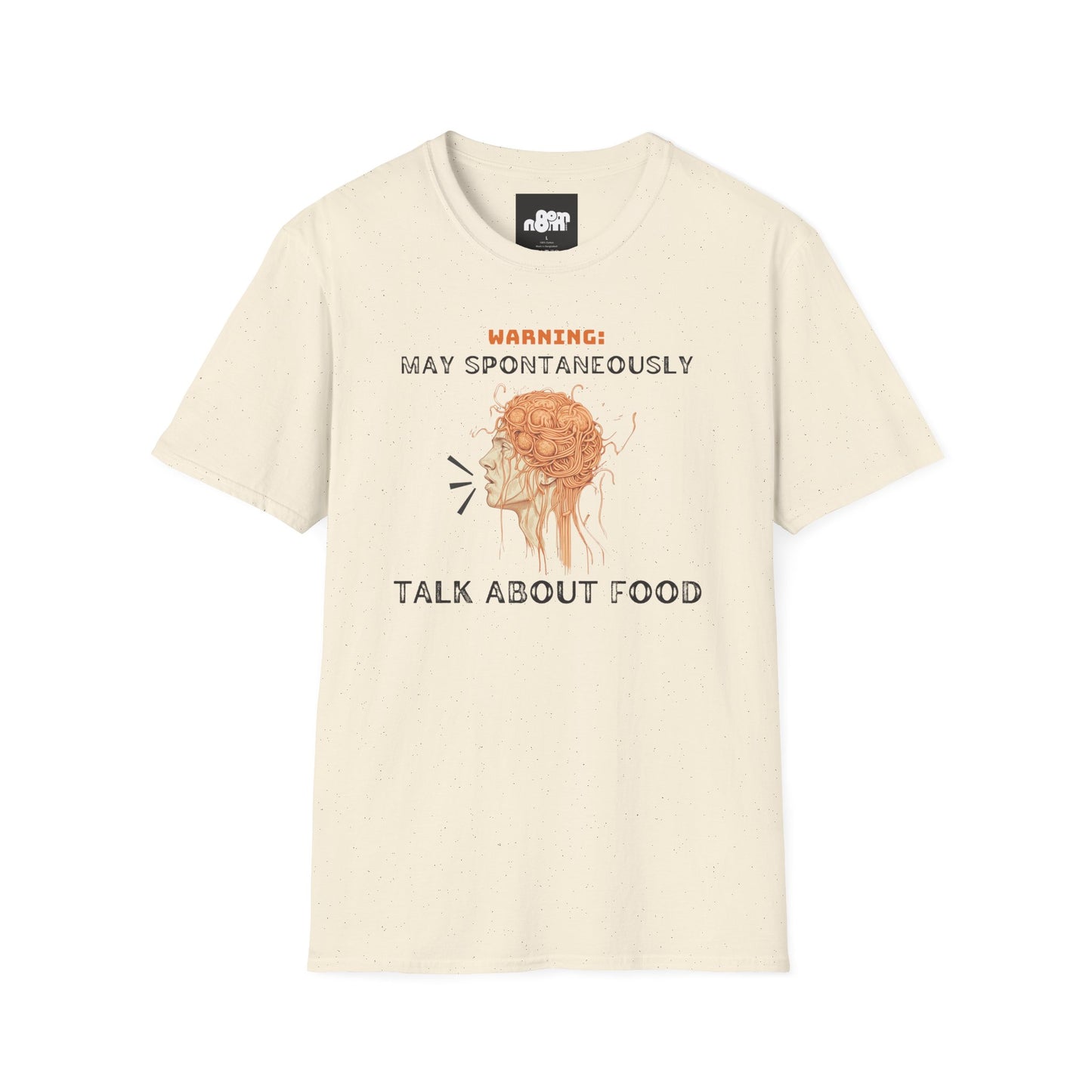 May Spontaneously Talk About Food T-shirt
