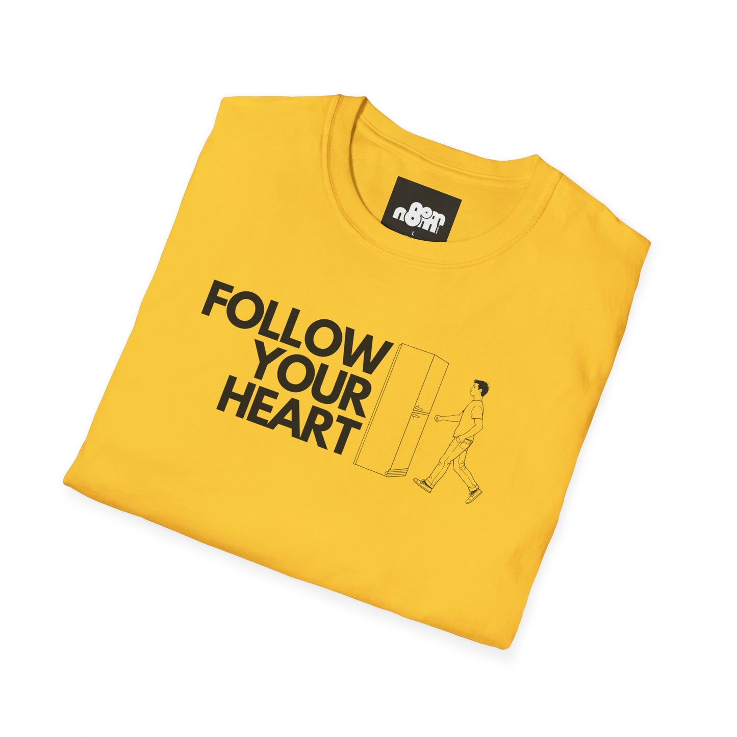 Follow Your Heart T-Shirt Inspirational Casual Wear