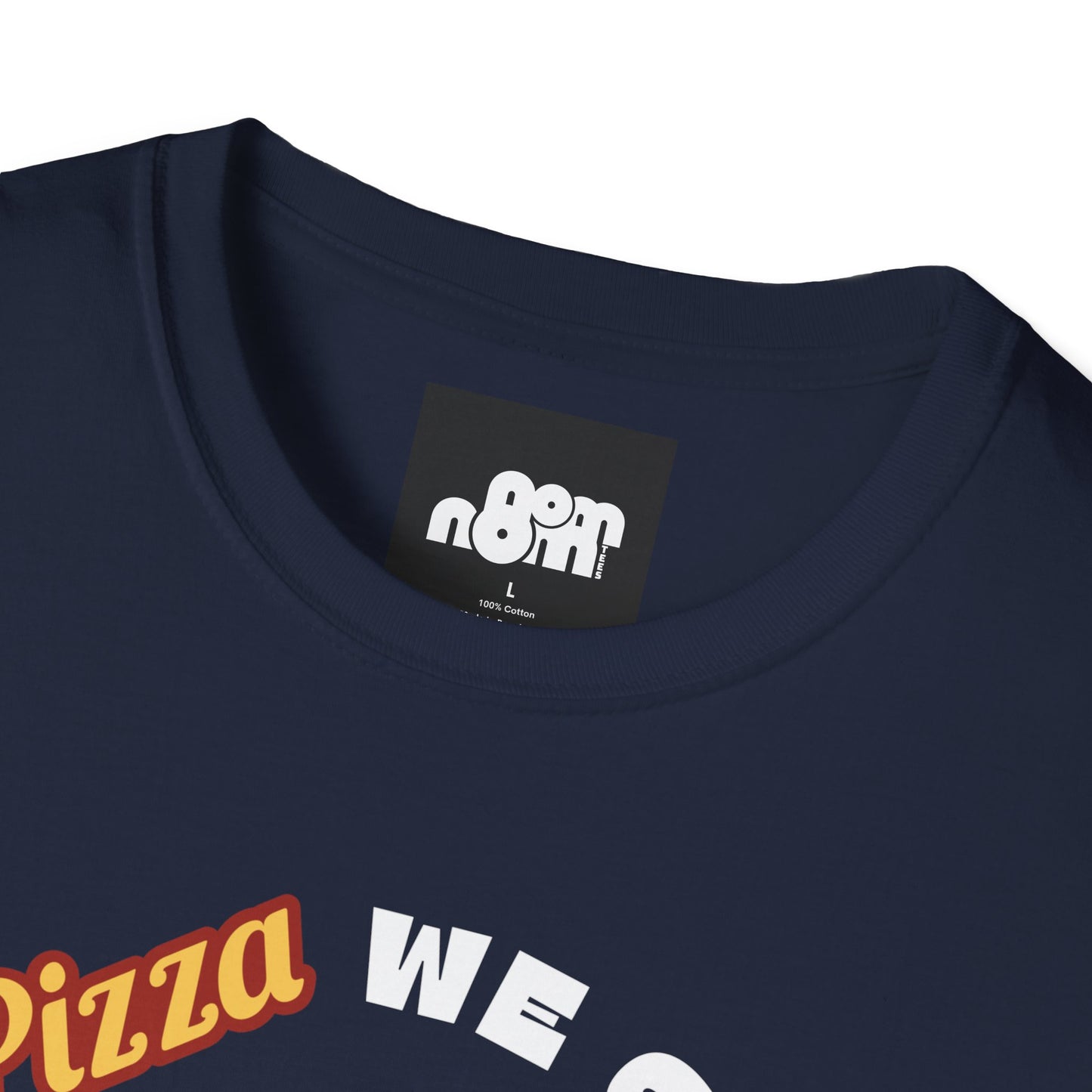 In Pizza We Trust T-Shirt