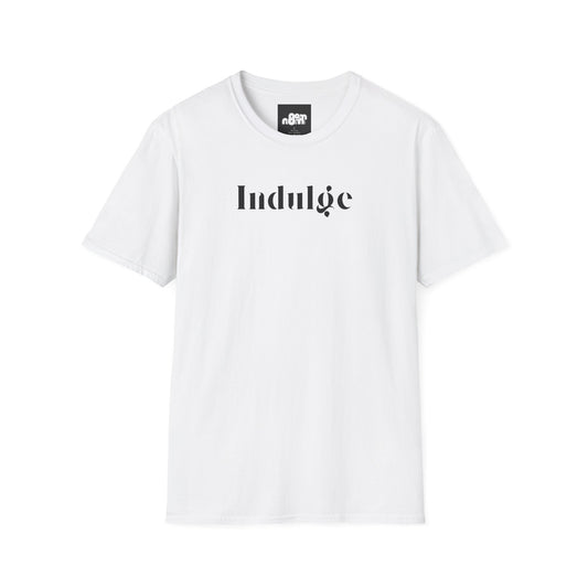 Indulge T-Shirt