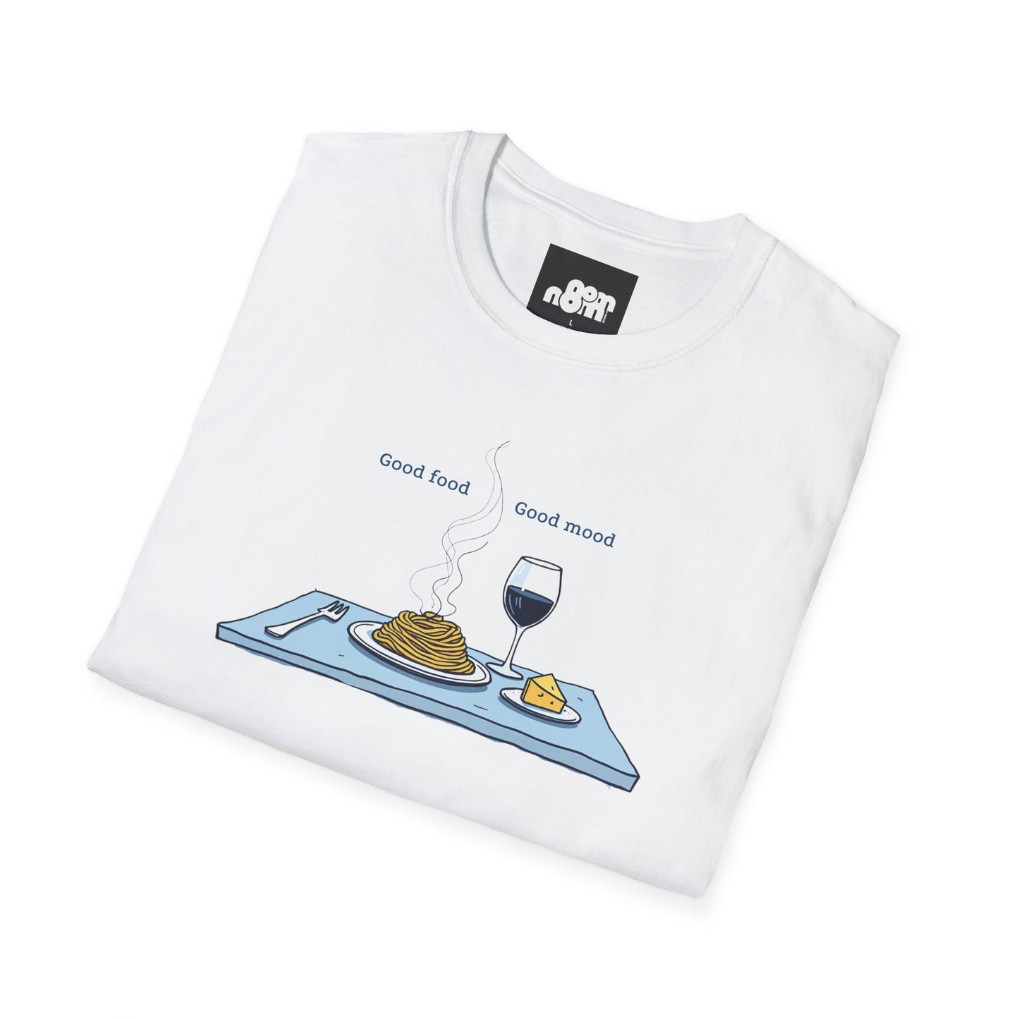 Good Food Good Mood T-Shirt