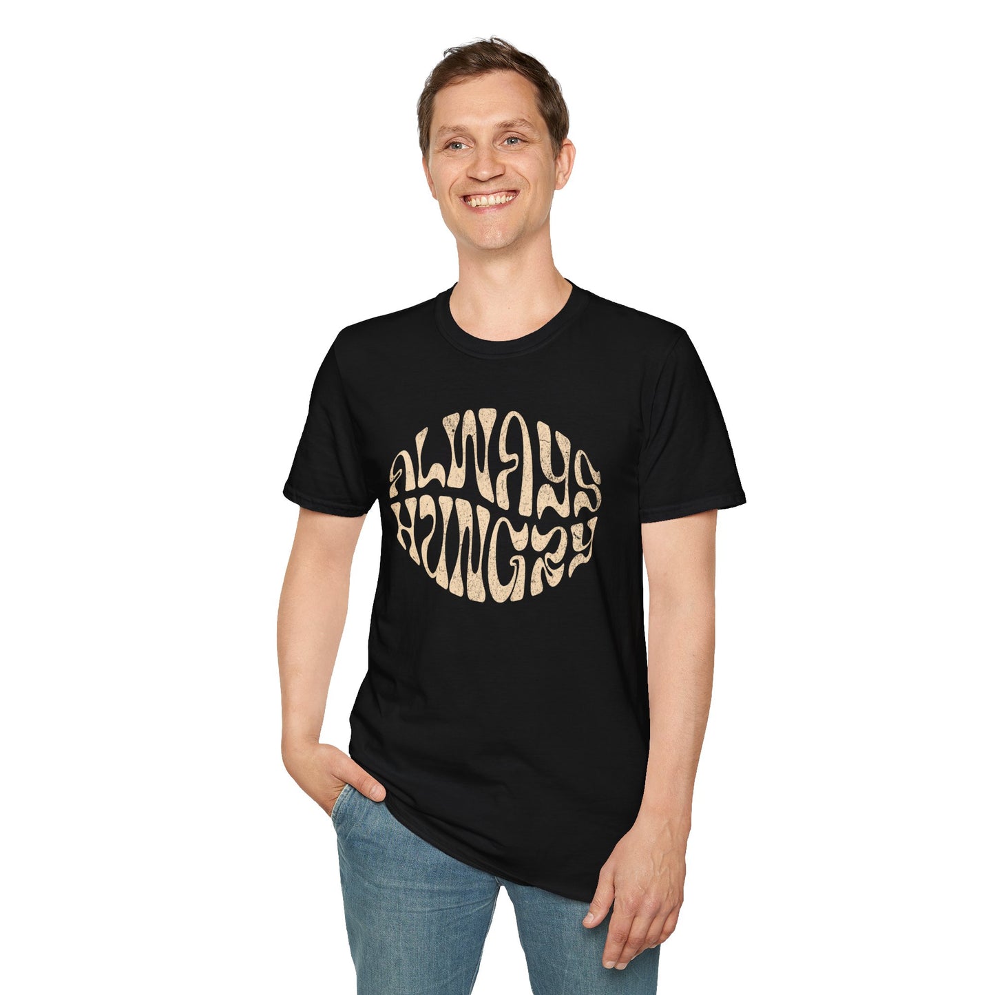 Always Hungry T-Shirt