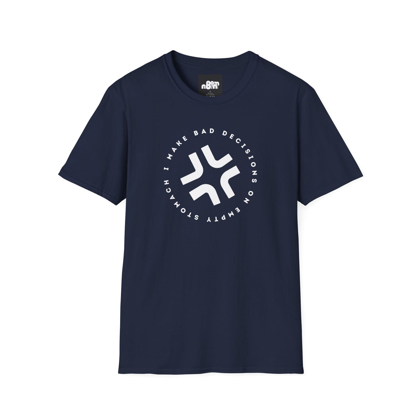 Bad Decisions on Empty Stomach T-Shirt