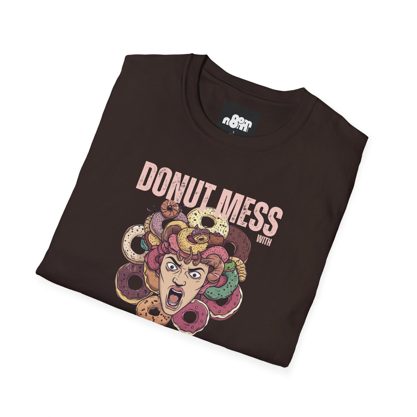 Funny Donut Mess with Medoughsa T-Shirt
