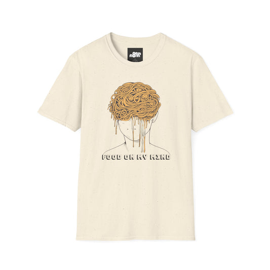Food On My Mind T-Shirt