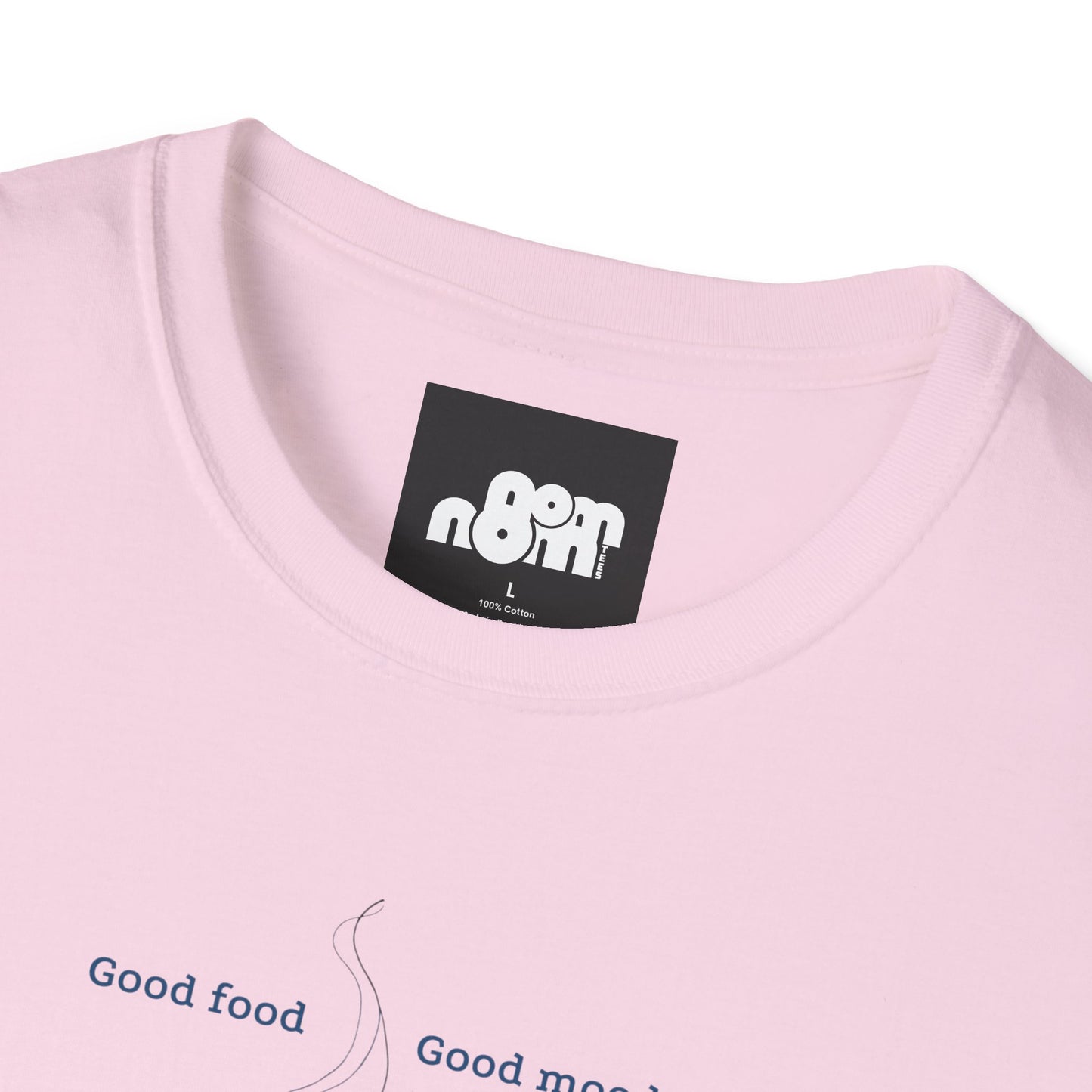 Good Food Good Mood T-Shirt