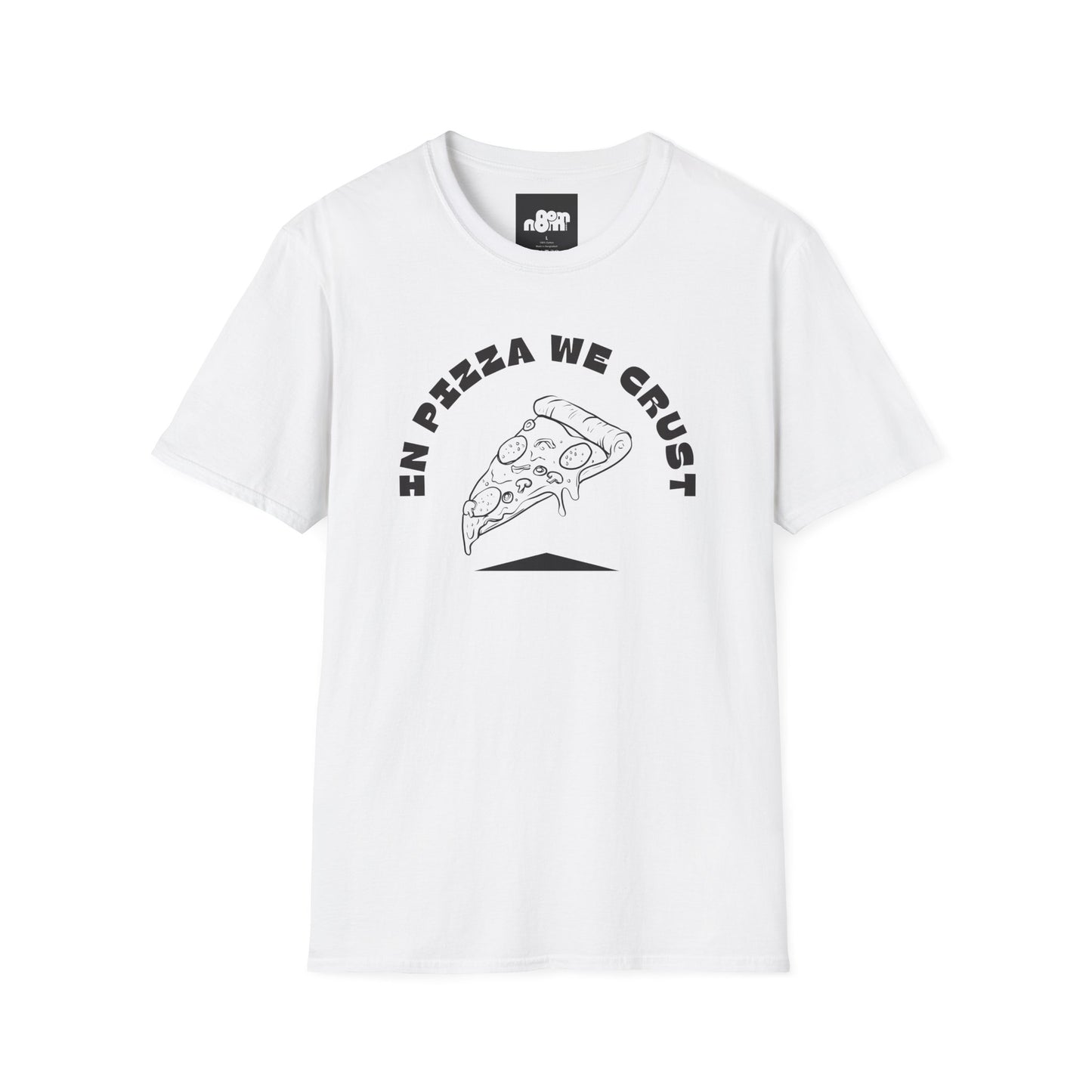 In Pizza We Crust T-Shirt