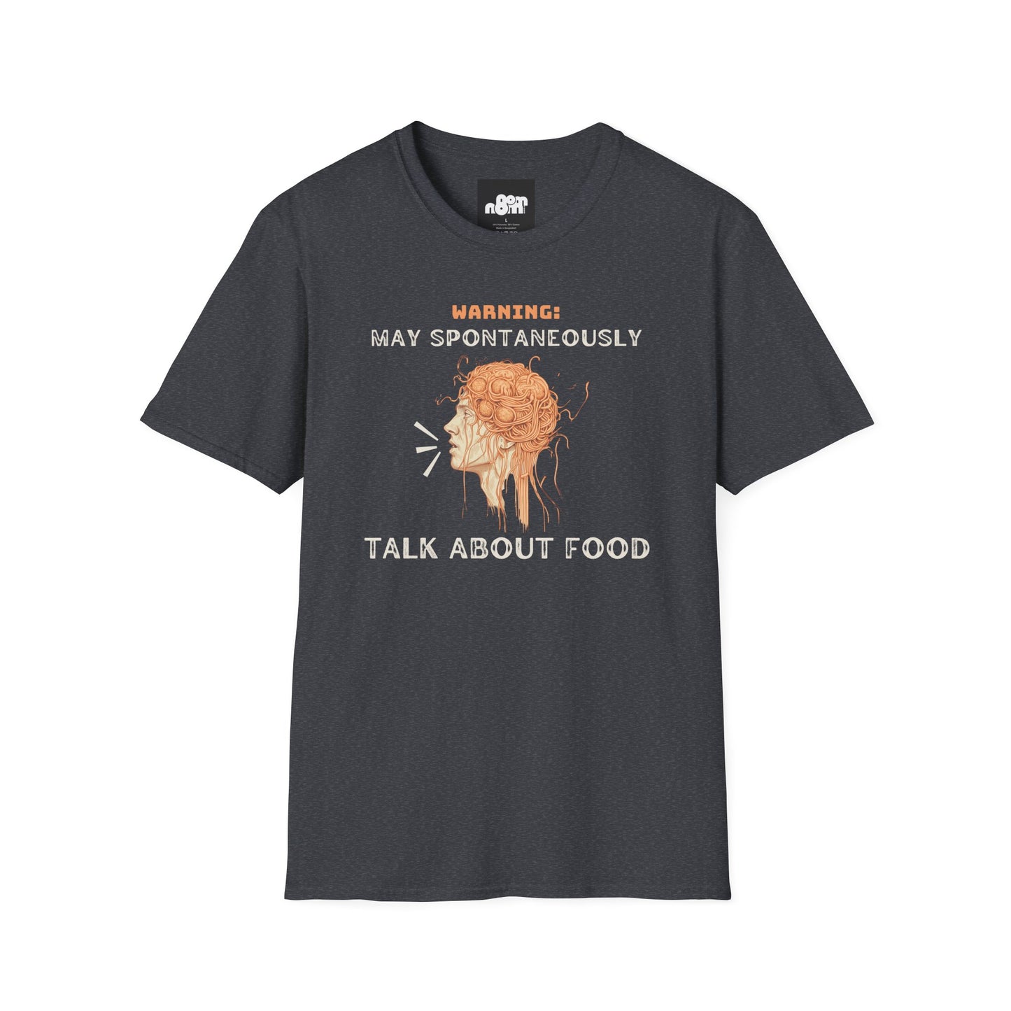 May Spontaneously Talk About Food T-shirt