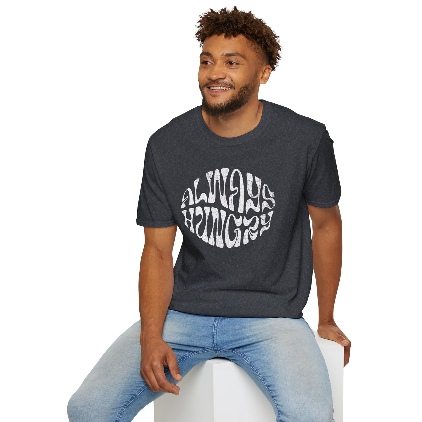 Always Hungry T-Shirt