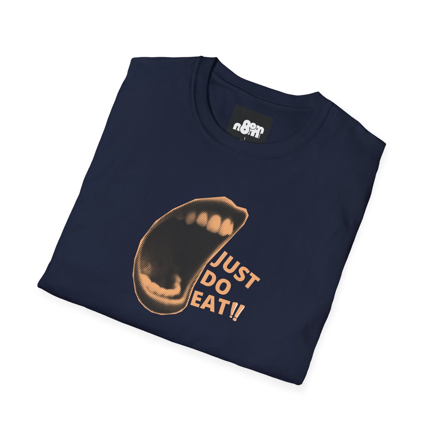 Just Do Eat T-Shirt