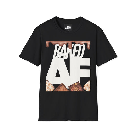 Baked AF T-Shirt