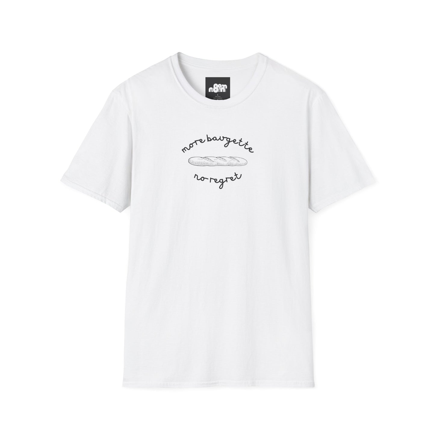 More Baguette No Regret T-Shirt