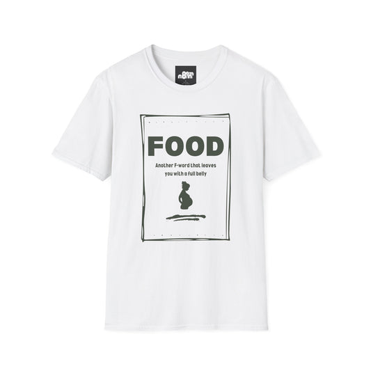 Full Belly T-Shirt