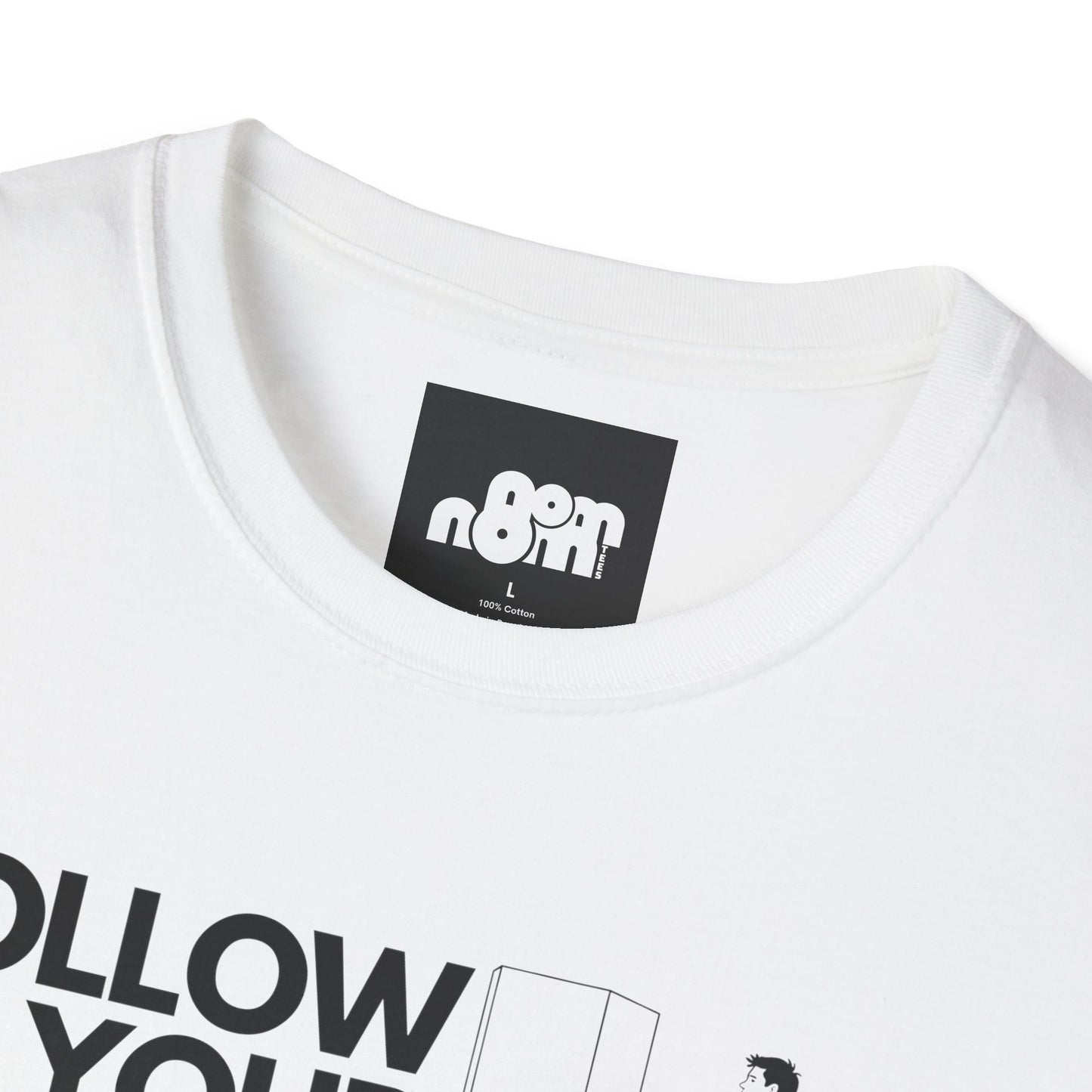 Follow Your Heart T-Shirt Inspirational Casual Wear