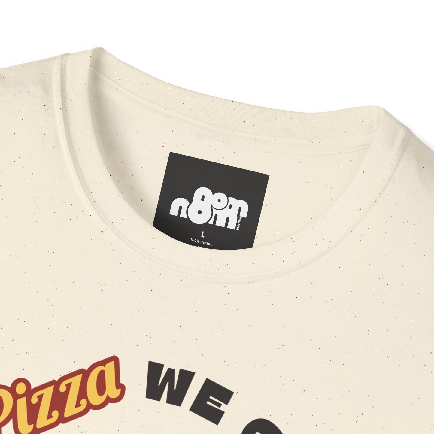 In Pizza We Trust T-Shirt