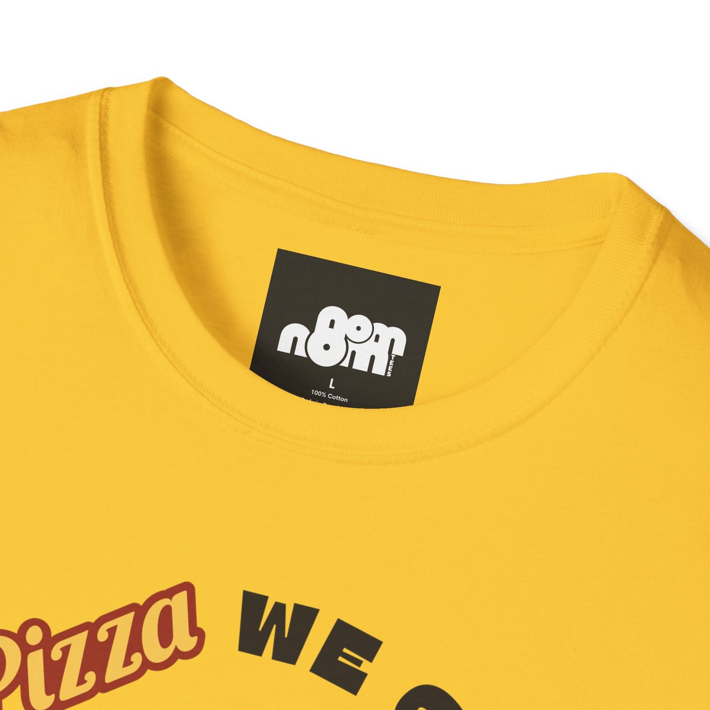 In Pizza We Trust T-Shirt