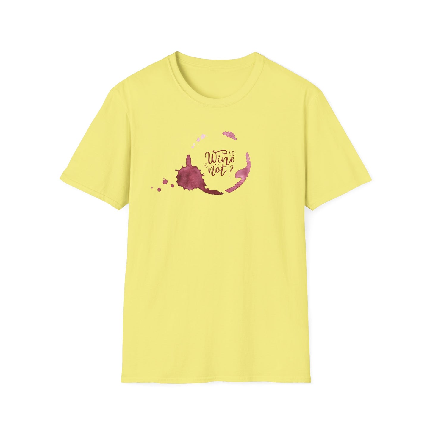 Wine Not T-Shirt