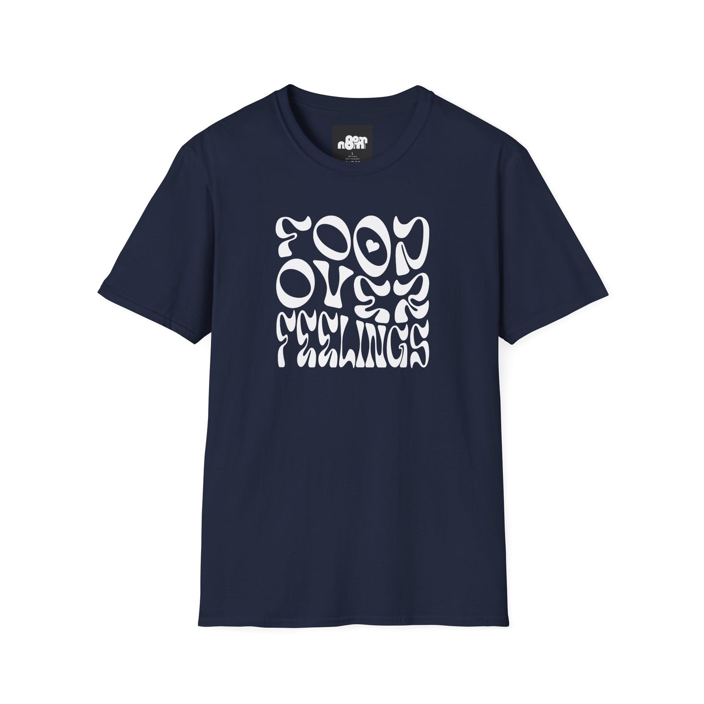 Food Over Feelings T-Shirt