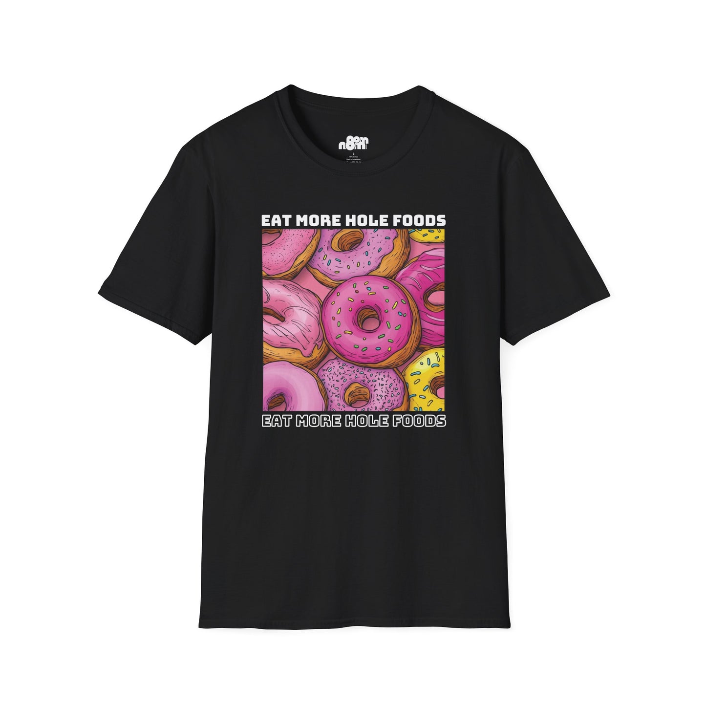 Eat More Hole Foods T-shirt