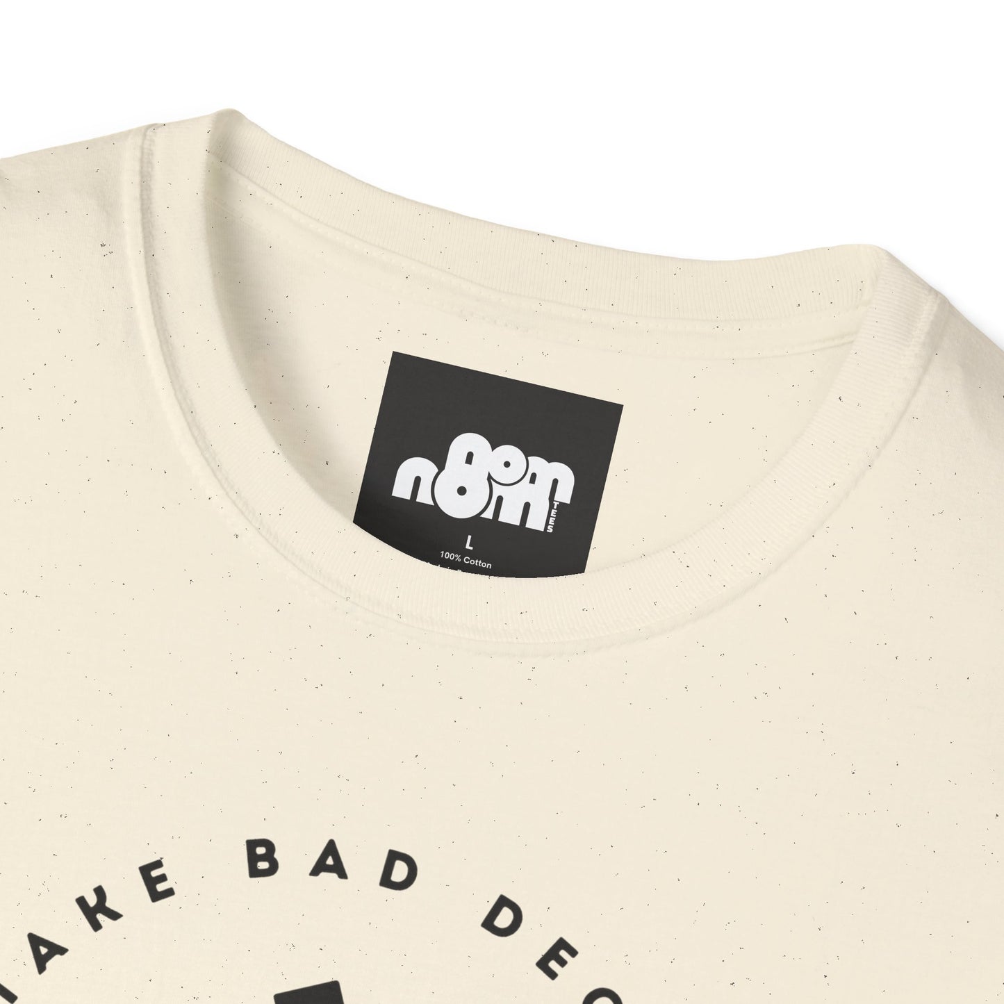 Bad Decisions on Empty Stomach T-Shirt
