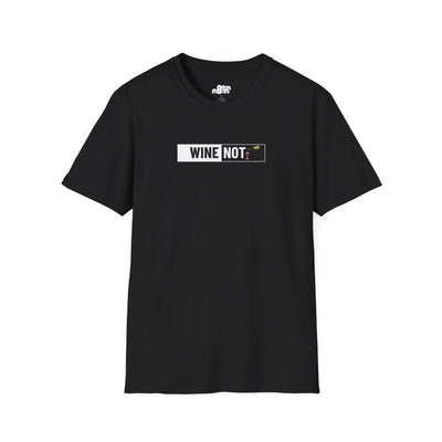 Wine Not T-Shirt