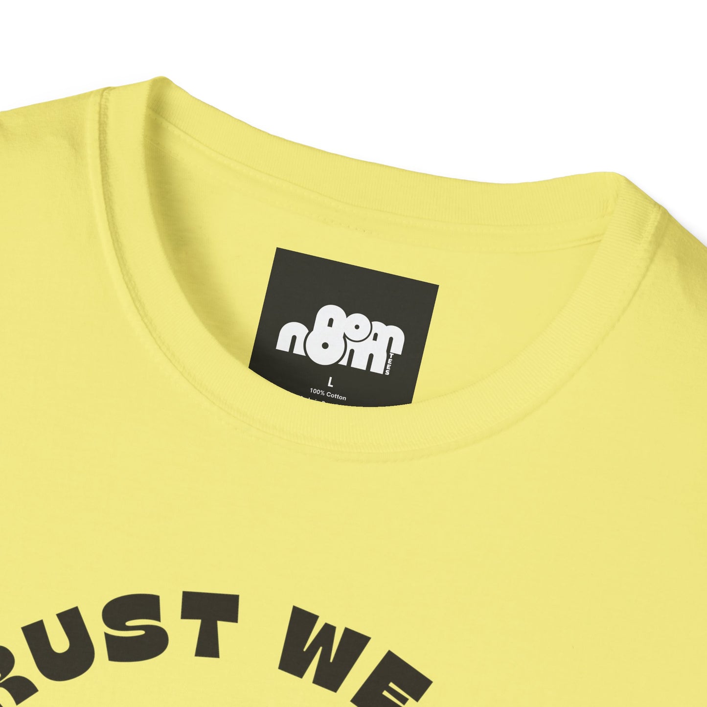In Crust We Trust T-Shirt