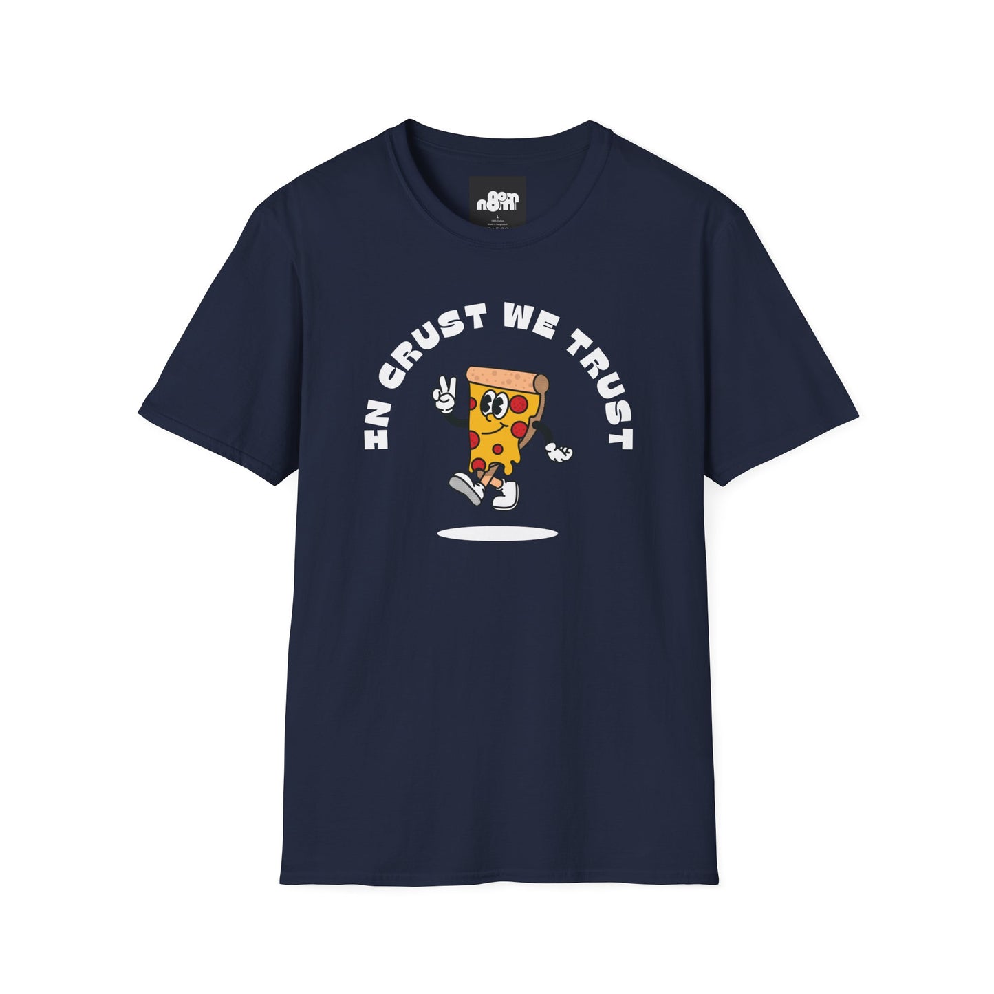In Crust We Trust Pizza Lover T-shirt