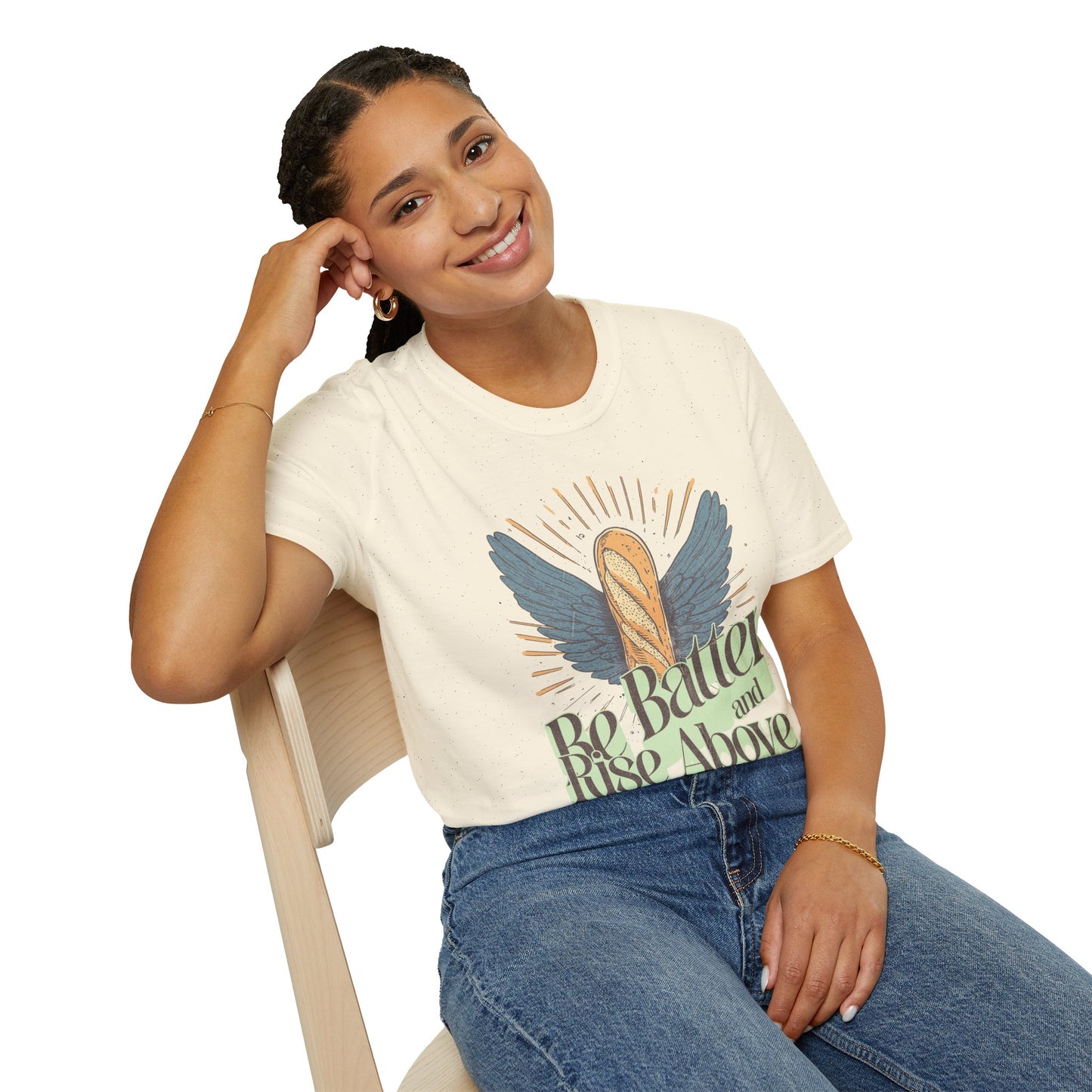 Inspirational Funny T-Shirt 'Be Batter and Rise Above'