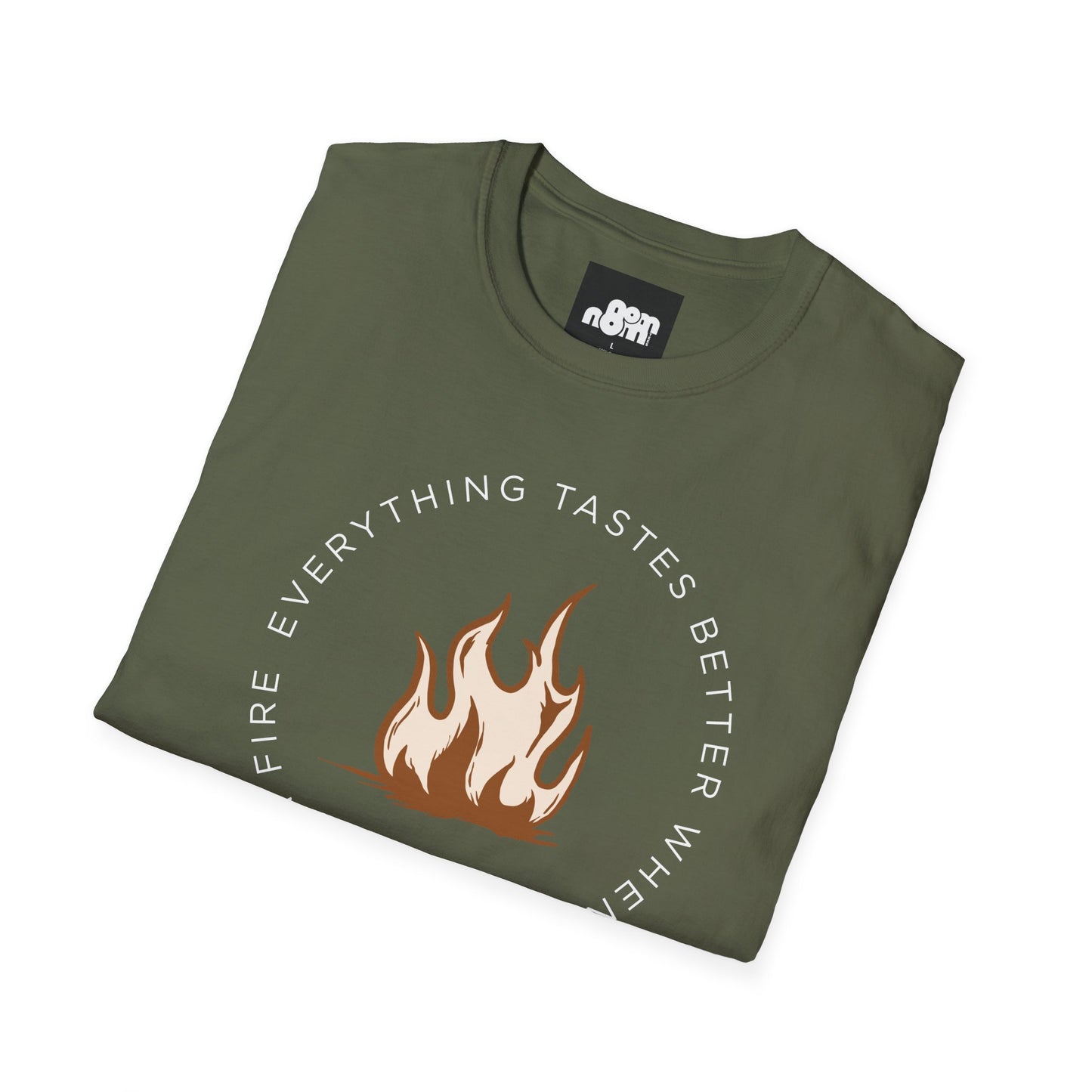 Everything Tastes Better When You Cook On Fire Softstyle T-Shirt