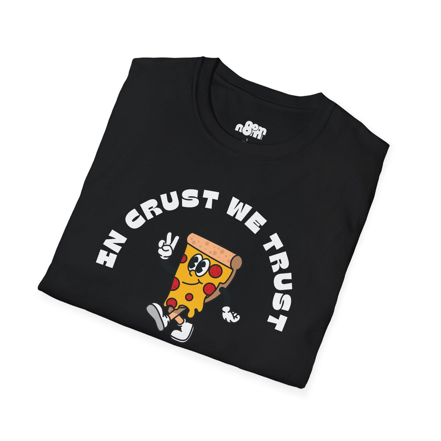 In Crust We Trust Pizza Lover T-shirt