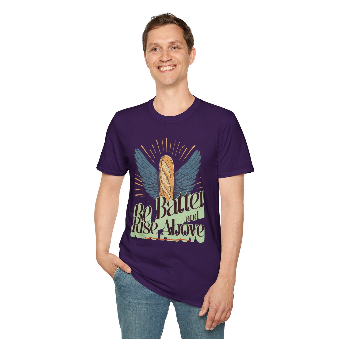 Inspirational Funny T-Shirt 'Be Batter and Rise Above'