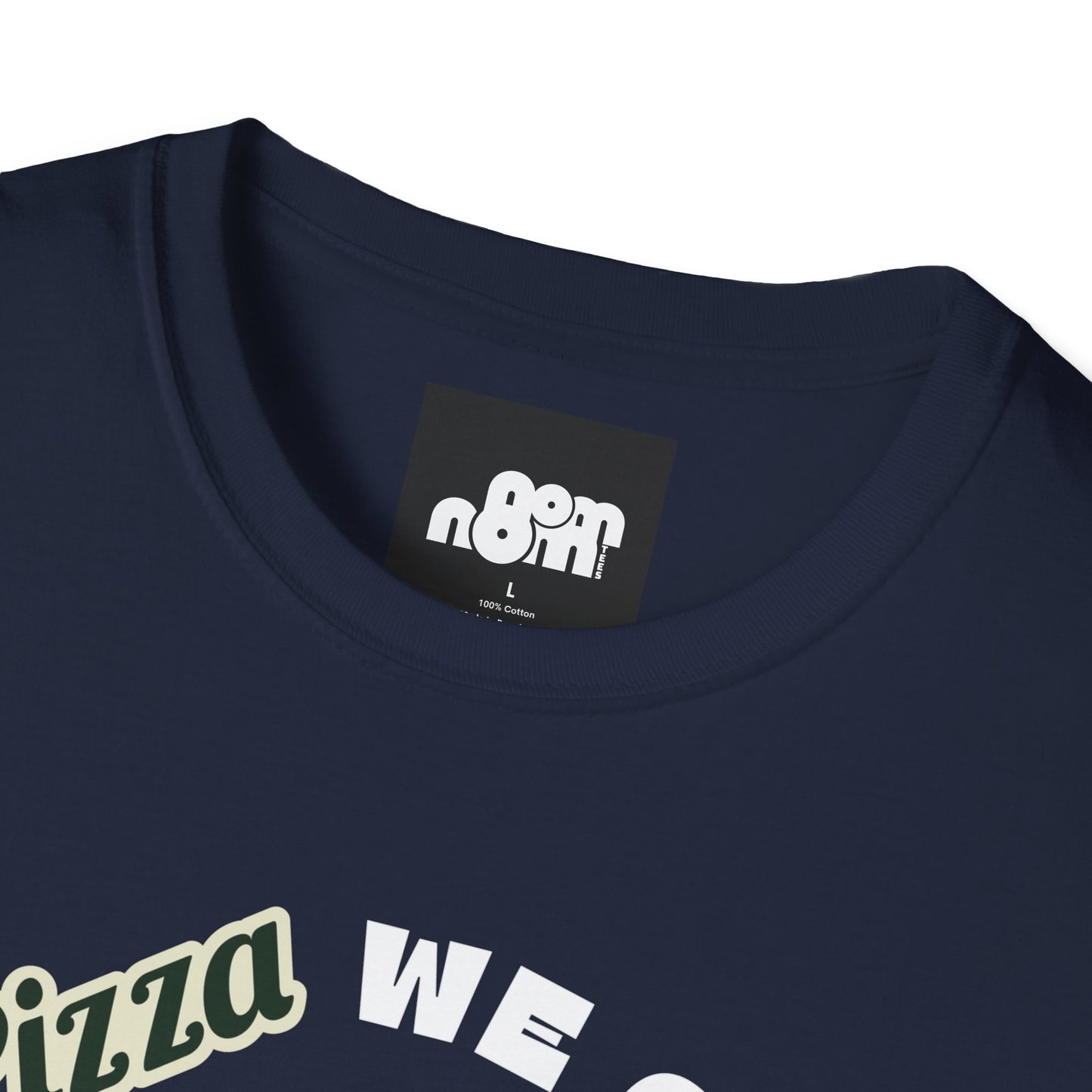 In Pizza We Crust T-Shirt