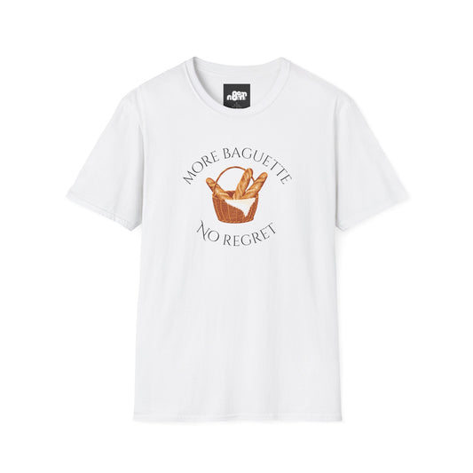 More Baguette No Regret T-Shirt