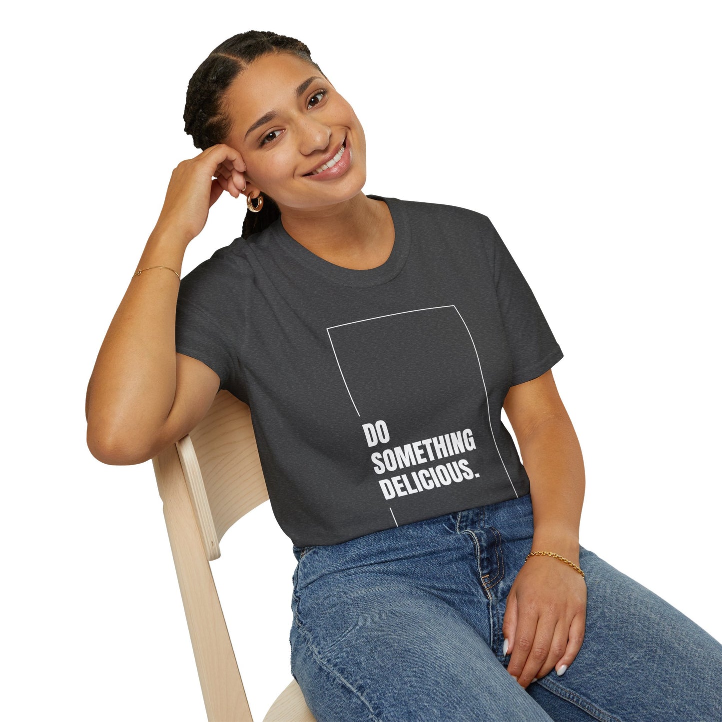 Inspirational T-Shirt "Do Something Delicious"