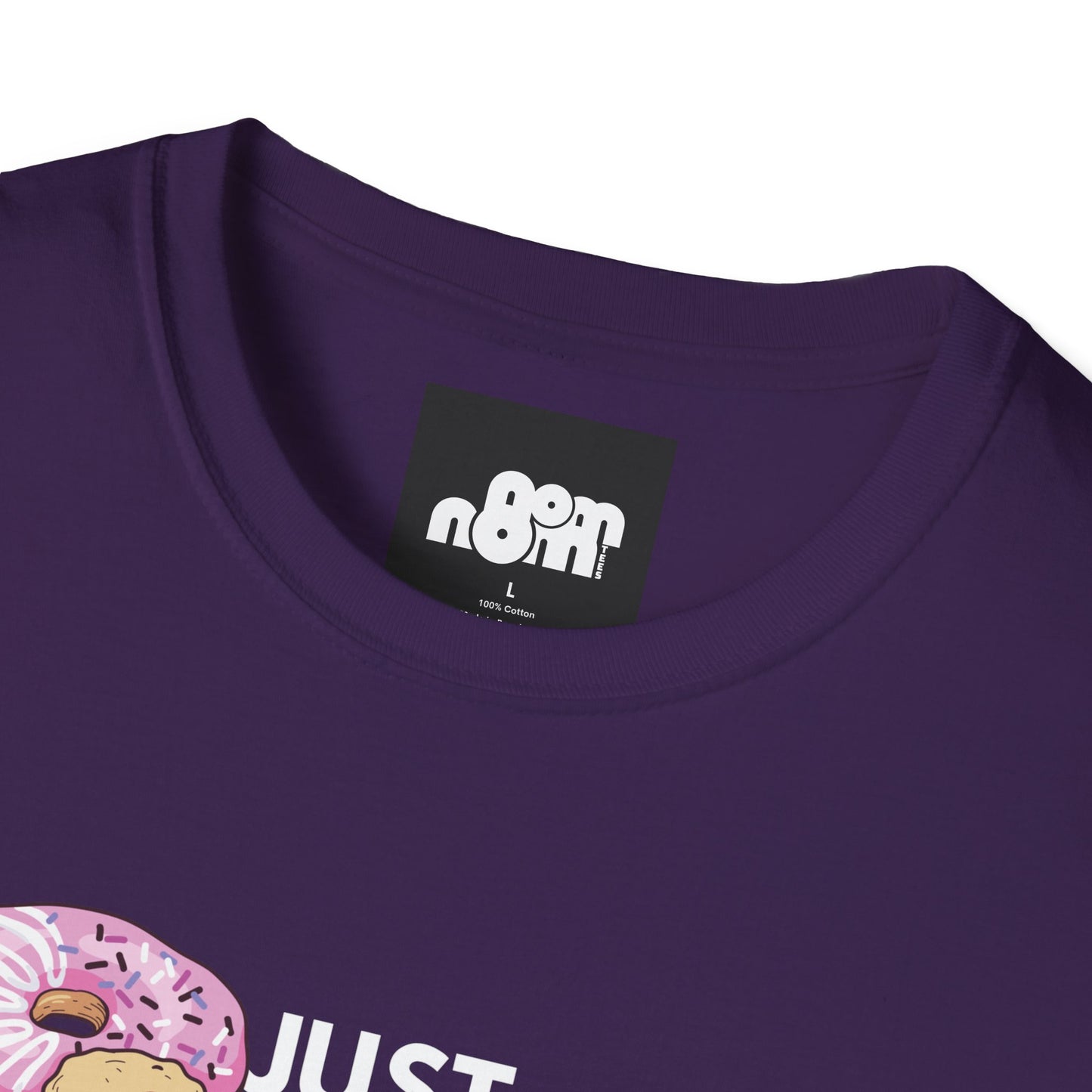 Just Do Eat Donuts T-Shirt