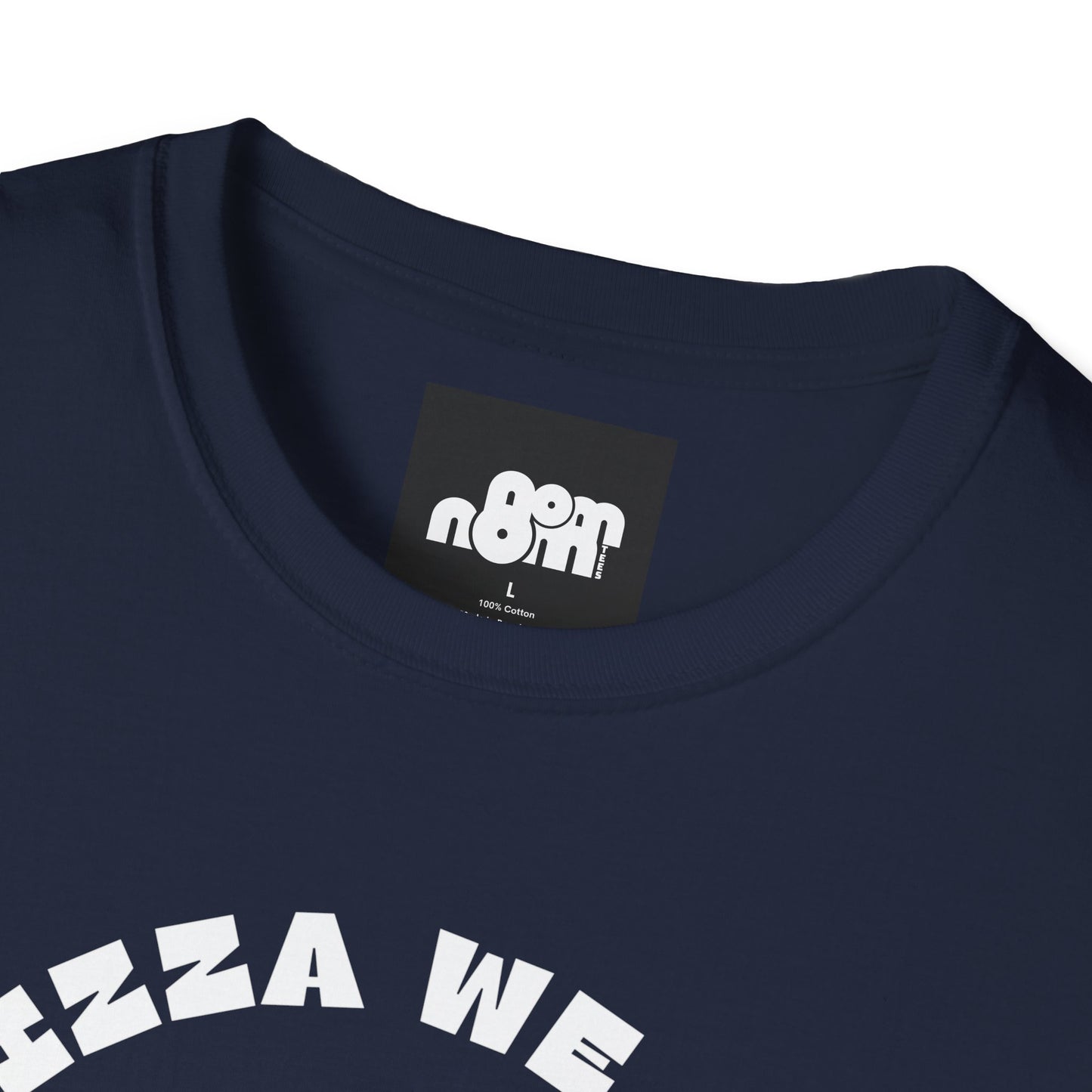 In Pizza We Crust T-Shirt