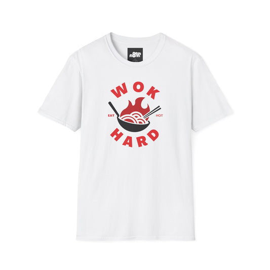 Wok Hard T-Shirt Fun Foodie Graphic Tee