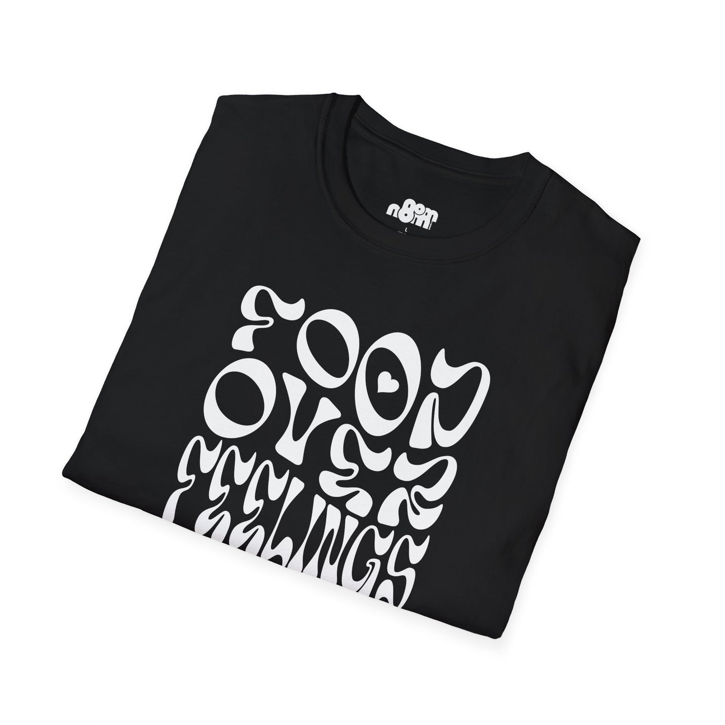 Food Over Feelings T-Shirt