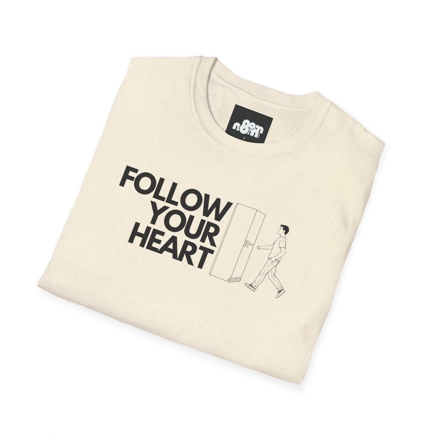 Follow Your Heart T-Shirt Inspirational Casual Wear