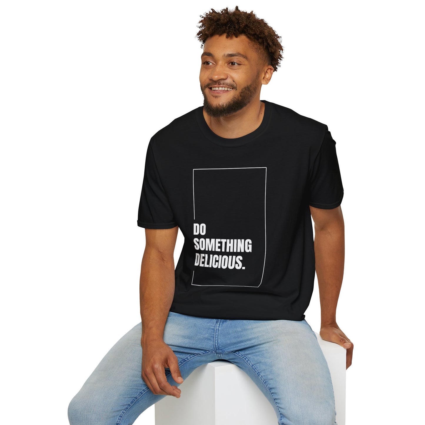 Inspirational T-Shirt "Do Something Delicious"