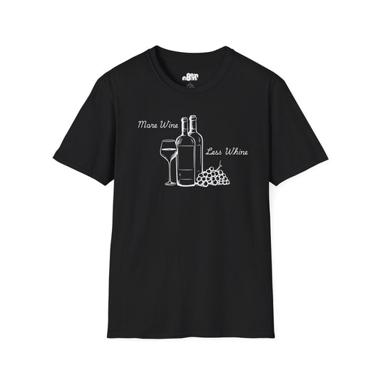More Wine Less Wine T-Shirt