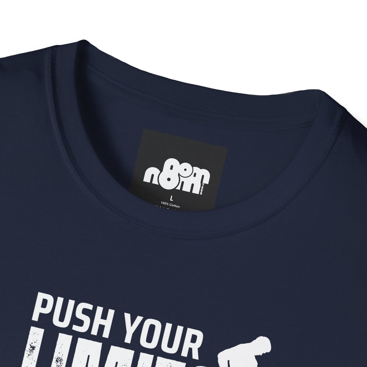 Push Your Limits T-Shirt