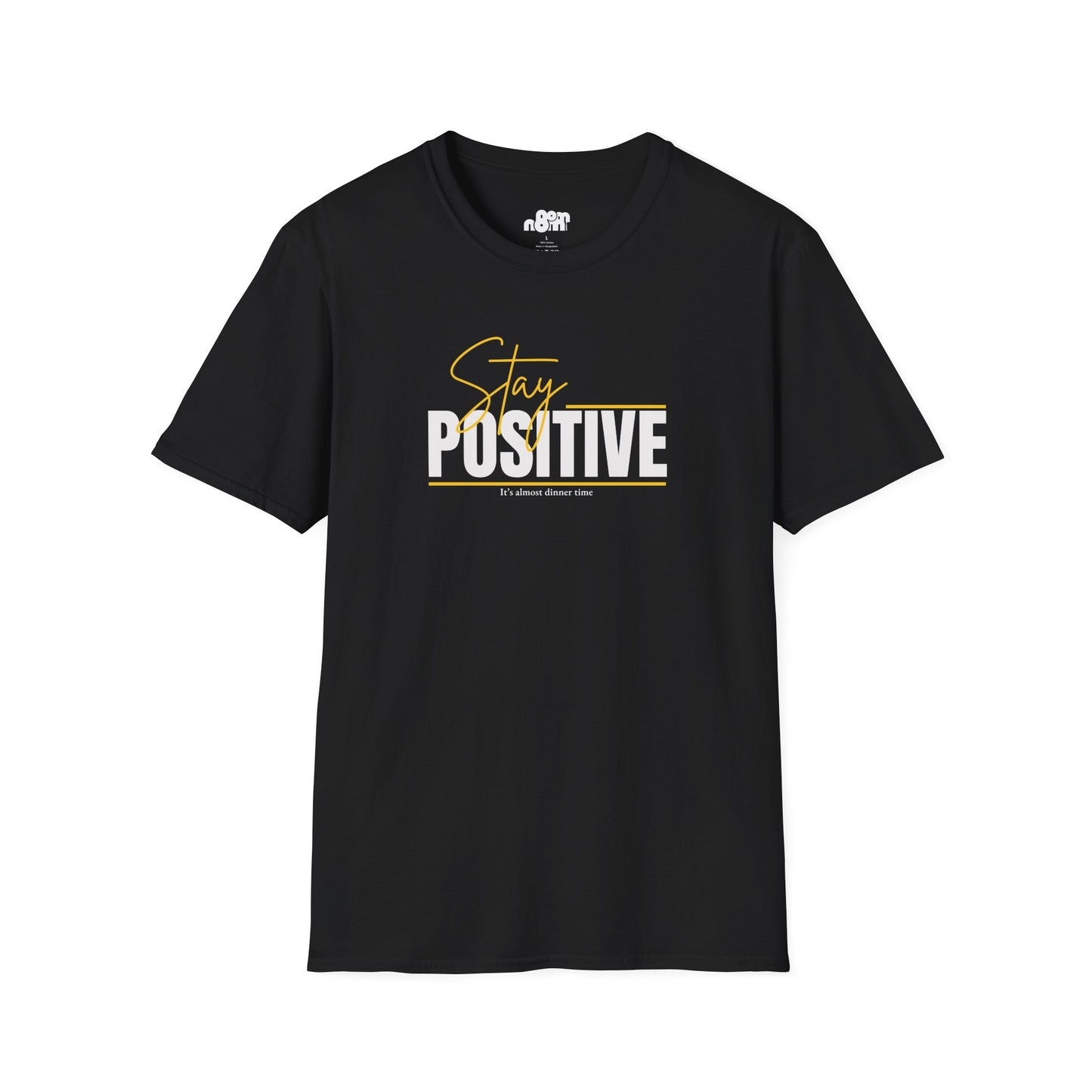 Stay Positive T-Shirt
