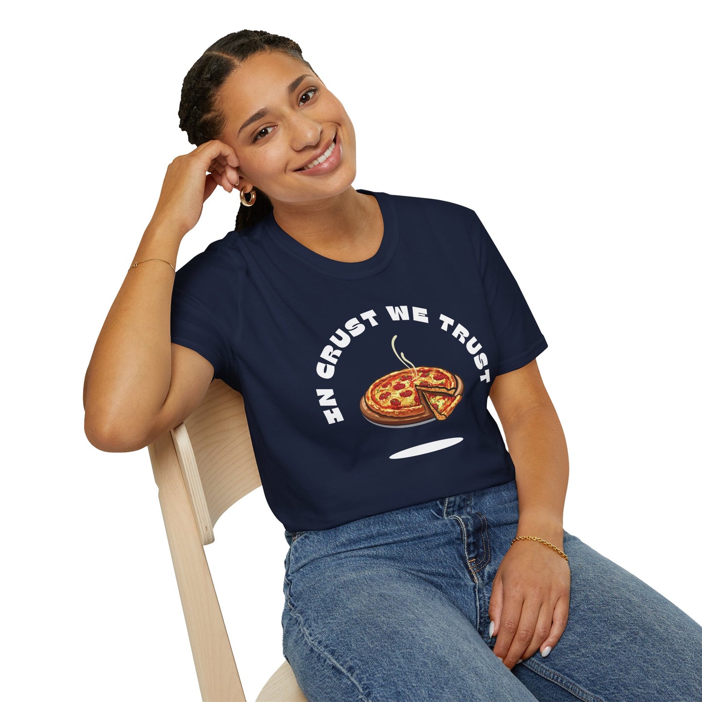 In Crust We Trust T-Shirt