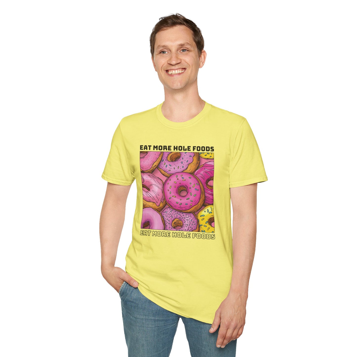 Eat More Hole Foods T-shirt