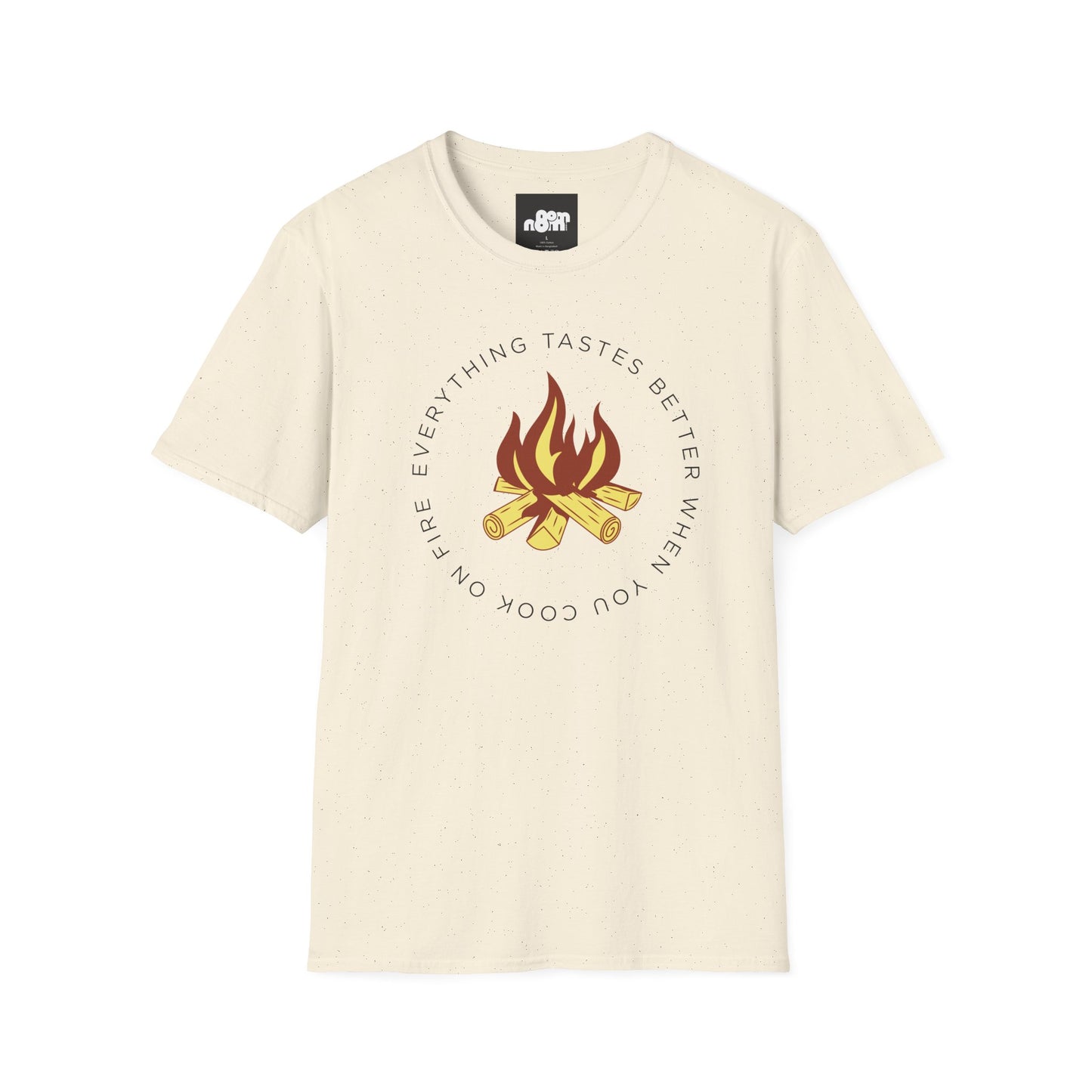 Everything Tastes Better When You Cook On Fire T-Shirt