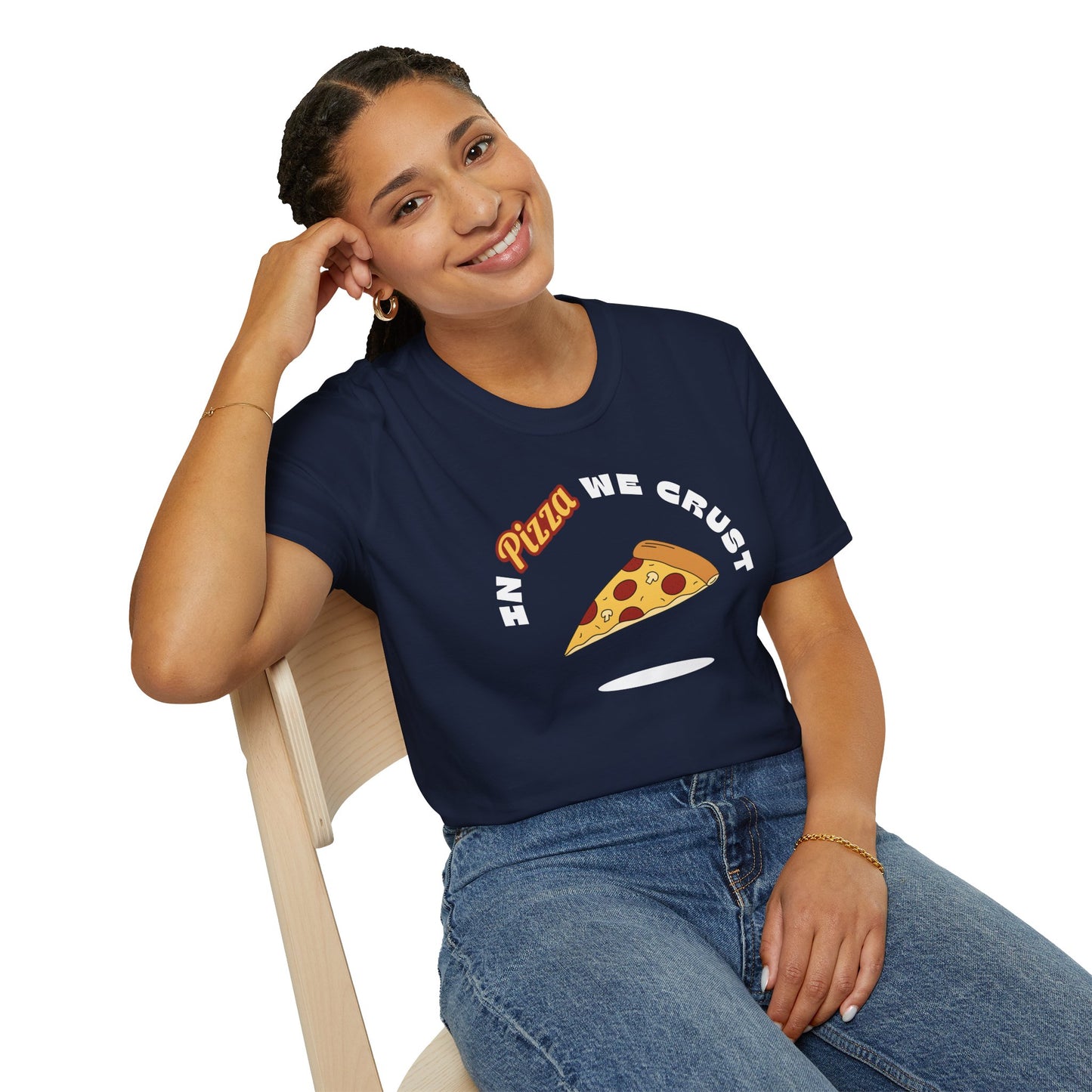 In Pizza We Trust T-Shirt