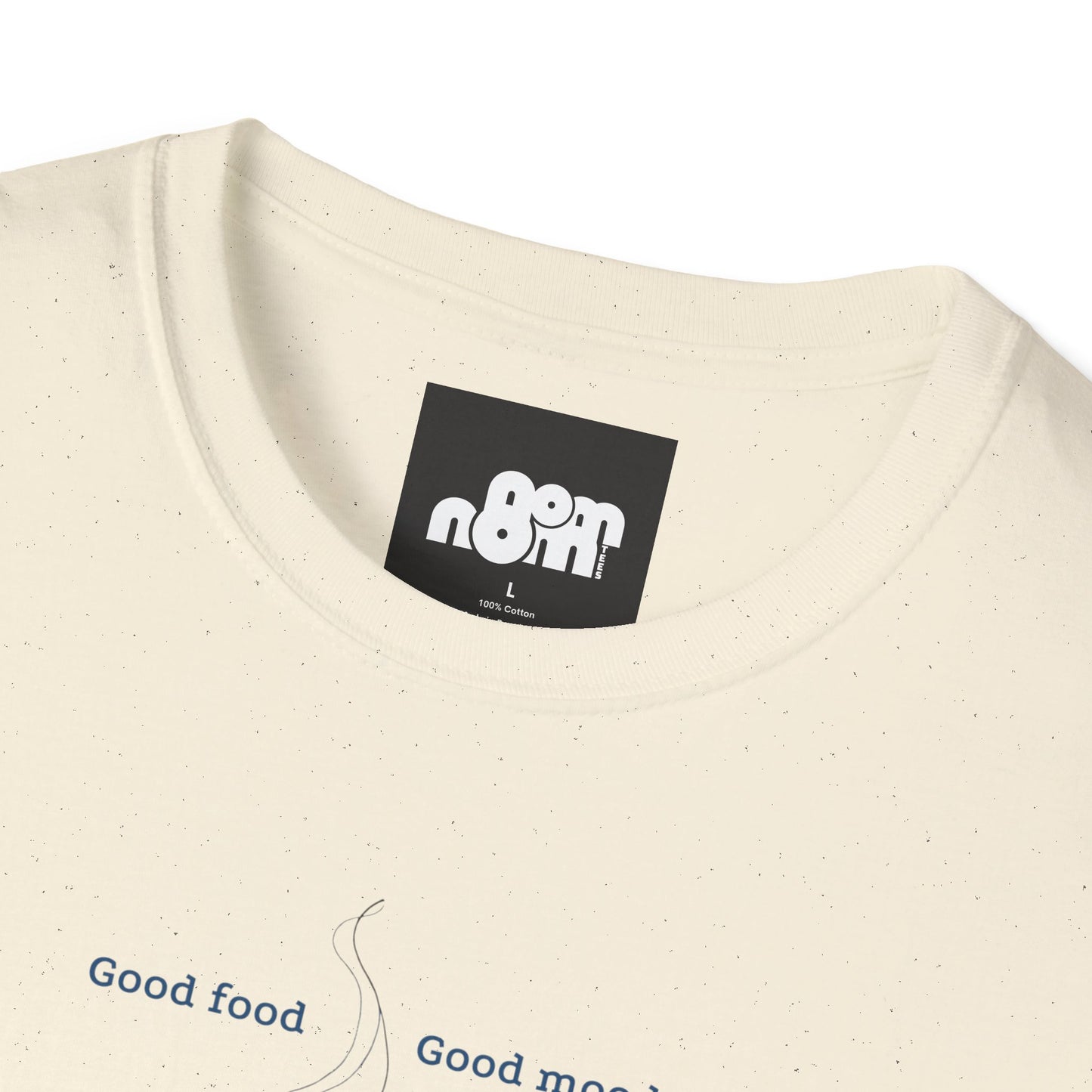 Good Food Good Mood T-Shirt