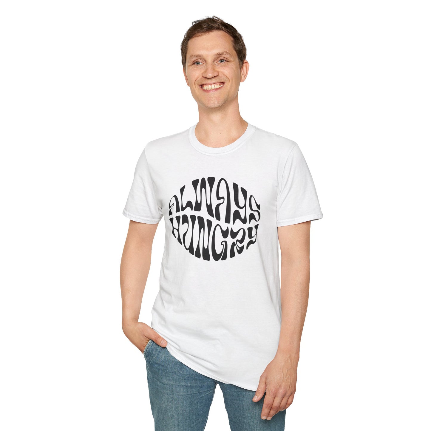Always Hungry T-Shirt