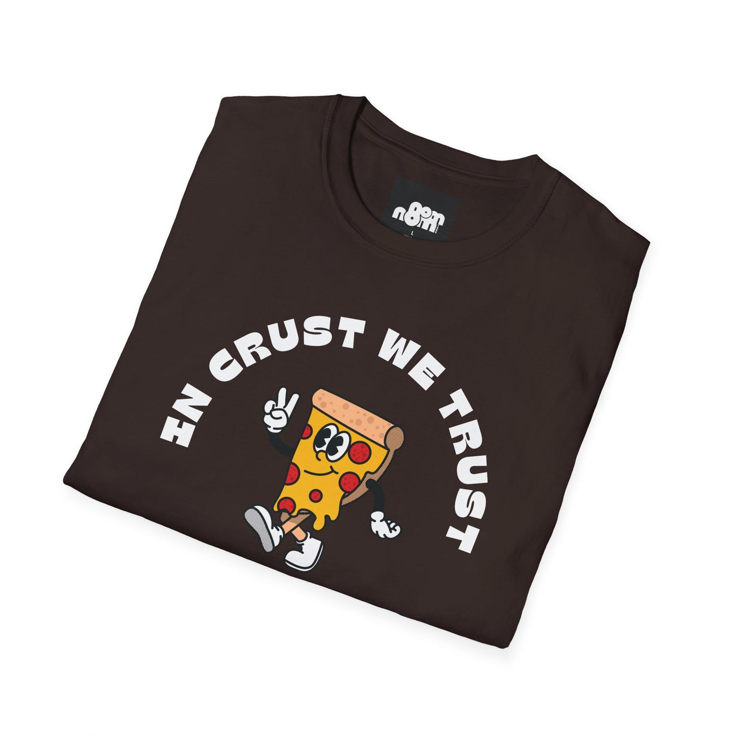 In Crust We Trust Pizza Lover T-shirt
